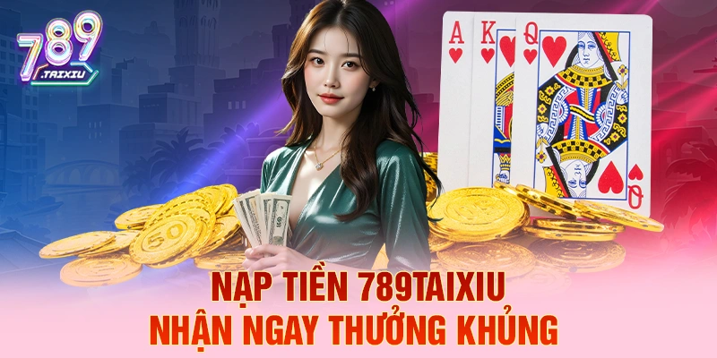 Nạp tiền fun88 liền tay nhận ngay thưởng khủng